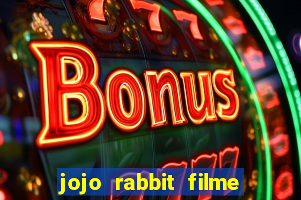 jojo rabbit filme completo dublado